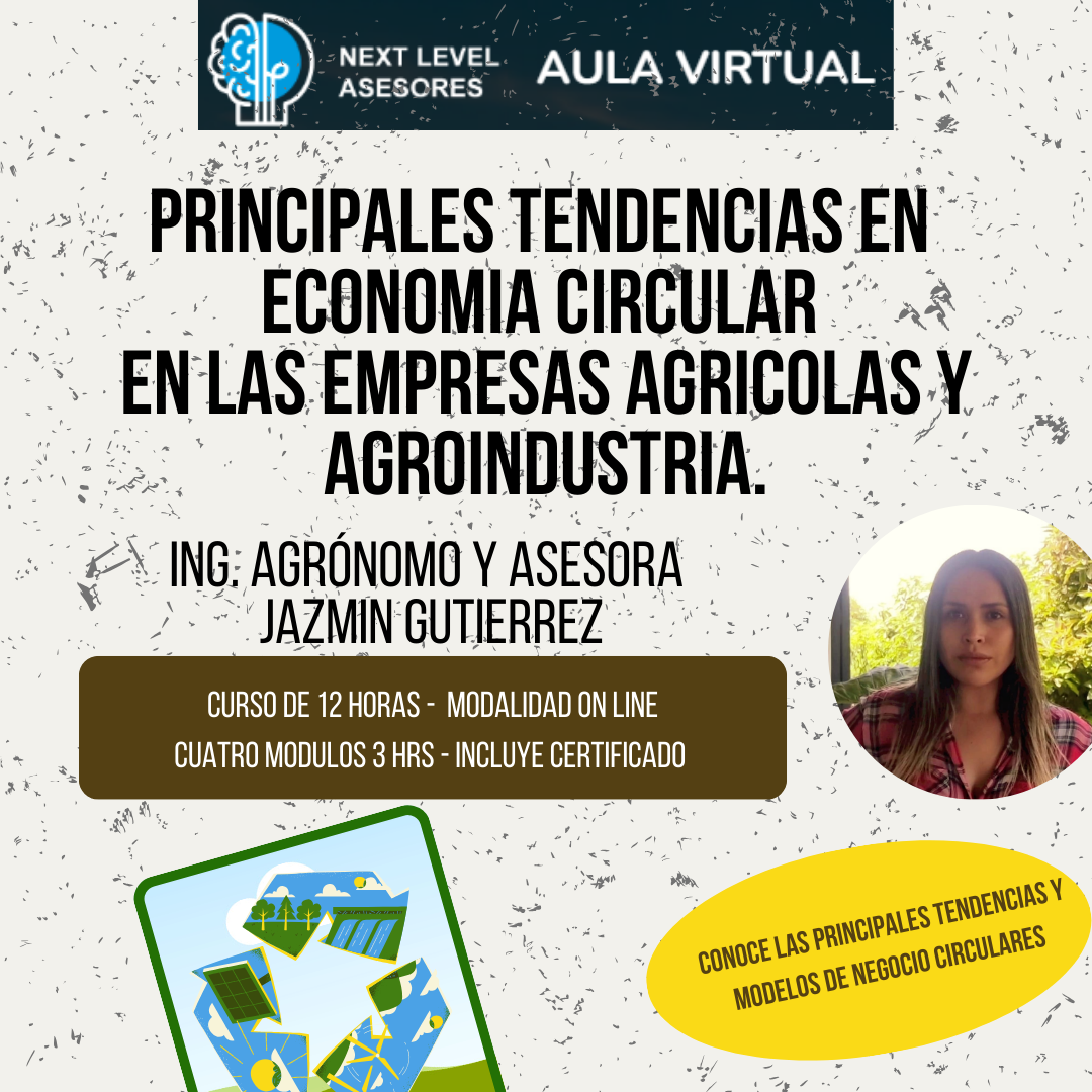 Principales tendencias en Economía circular en las empresas Agrícolas y Agroindustria